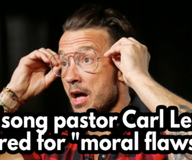 Hillsong pastor Carl Lentz fired for moral flaws