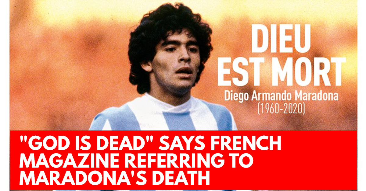 God is dead says French magazine referring to Maradona's death