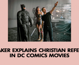 Filmmaker explains Christian references in DC Comics movies